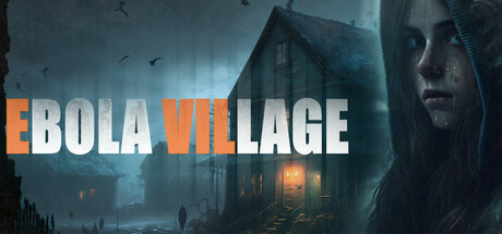 埃博拉村/EBOLA VILLAGE